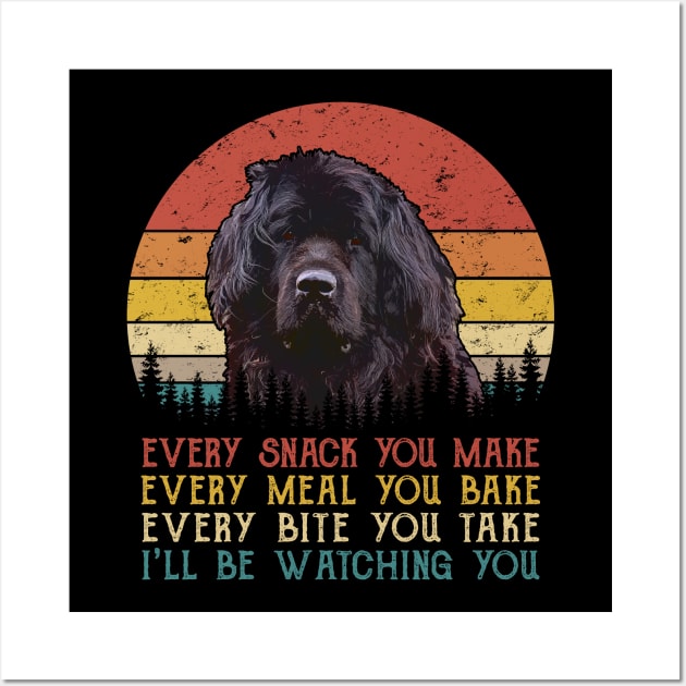 Vintage Every Snack You Make Every Meal You Bake Newfoundland Wall Art by SportsSeason